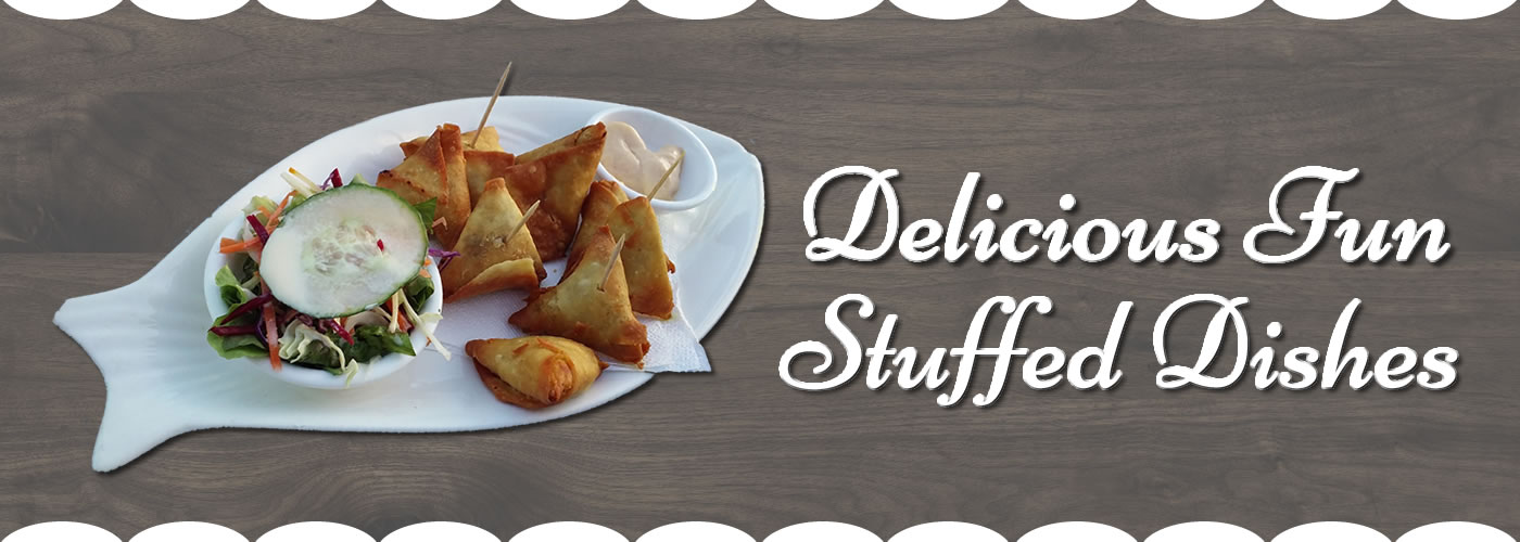Delicious fun stuffed dishes